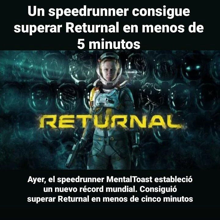 Nuevo record pasan returnal en menos de 5 minutos