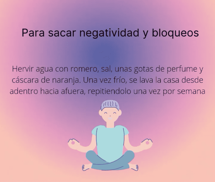 Para sacar negatividad y bloqueos