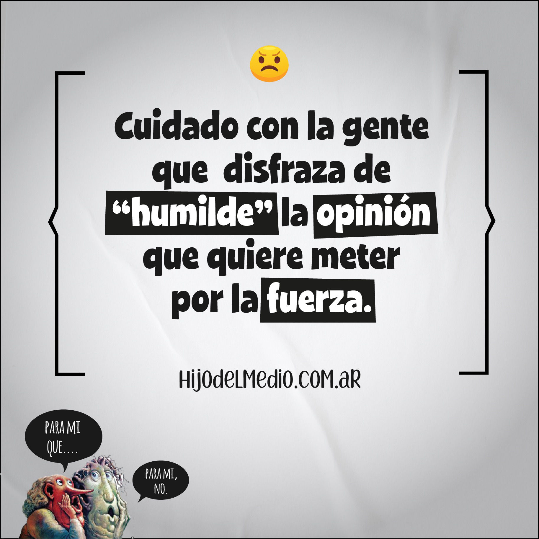 Hijo del Medio dice: