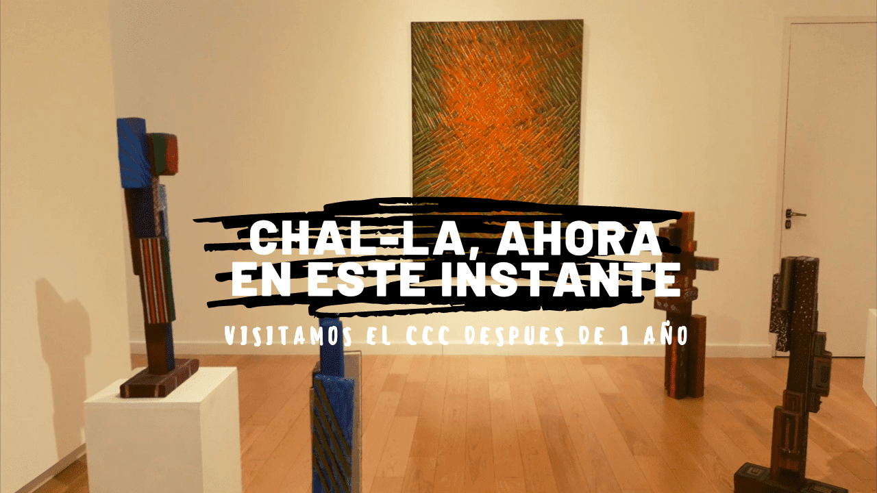 Chal-la, ahora en este instante