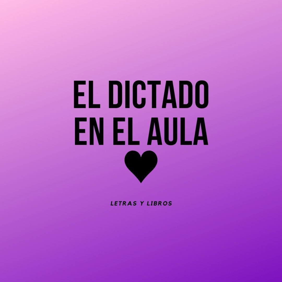 BENEFICIOS DEL DICTADO EN EL AULA