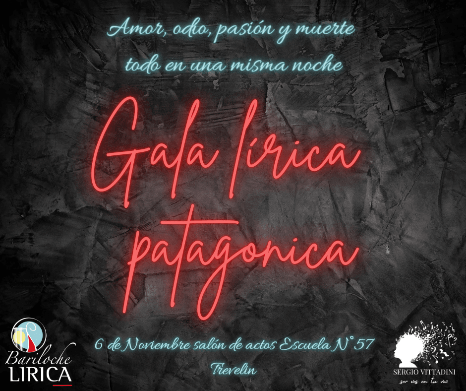 Gala Lírica patagonica